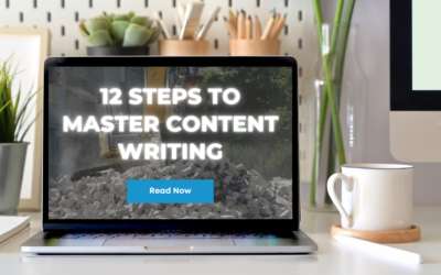 12 Steps to Master Content Writing and Drive the Customer Value Journey